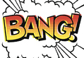 Bang!